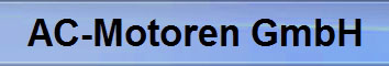 德国AC-MOTOREN<a href='http://www.mybeijian.com/p-drive/drive/' target='_blank'><u>电机</u></a> 专业生产高品质三相<a href='http://www.mybeijian.com/p-drive/drive/' target='_blank'><u>电机</u></a>